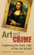 Art and Crime edito da Praeger