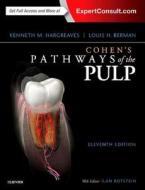 Hargreaves, K: Cohen's Pathways of the Pulp di Kenneth M. Hargreaves, Louis H. Berman edito da Elsevier LTD, Oxford