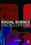 The Social Science Encyclopedia di Adam Kuper edito da Routledge