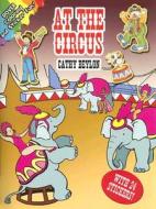 At The Circus di Cathy Beylon edito da Dover Publications Inc.