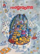 Red Grooms di Arthur Coleman Danto, Red Grooms, MR Marco Livingstone edito da Rizzoli International Publications
