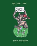 Planet Kasper di Peter Schumann edito da Fomite