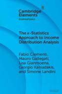 The ?-Statistics Approach To Income Distribution Analysis di Fabio Clementi, Mauro Gallegati, Lisa Gianmoena, Giorgio Kaniadakis, Simone Landini edito da Cambridge University Press