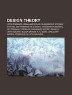 Design Theory: Steiner System, Hadamard di Books Llc edito da Books LLC, Wiki Series