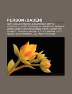 Person (Baden) di Quelle Wikipedia edito da Books LLC, Reference Series