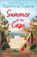 Summer at the Cape di Raeanne Thayne edito da HQN BOOKS