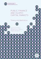 Public Finance and Islamic Capital Markets di Syed Aun R. Rizvi, Obiyathulla I. Bacha, Abbas Mirakhor edito da Palgrave Macmillan