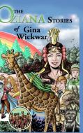 The Oziana Stories of Gina Wickwar di Gina Wickwar edito da Lulu.com