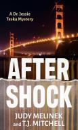 Aftershock di Judy Melinek, T. J. Mitchell edito da THORNDIKE PR
