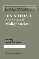 HIV & HTLV-I Associated Malignancies edito da Springer US