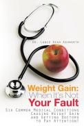 Weight Gain di Lance Dean Ashworth edito da iUniverse