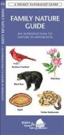 Family Nature Guide: An Introduction to Nature in Minnesota di James Kavanagh edito da Waterford Press