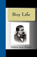 Boy Life di William Dean Howells edito da Nuvision Publications