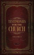 Testimonies for the Church Volume 9 di Ellen G. White edito da Waymark Books