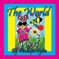 The World di Dyan edito da Bellissima Publishing LLC