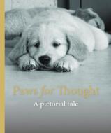 Paws for Thought di Assistance Dogs edito da New Holland Publishers
