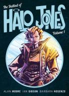 The Ballad of Halo Jones Volume 1 di Alan Moore, Ian Gibson edito da 2000 AD