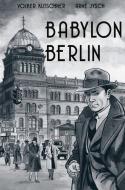 Babylon Berlin di Volker Kutscher, Arne Jysch edito da Titan Publ. Group Ltd.