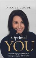 Optimal You di Nicole Goode edito da Practical Inspiration Publishing