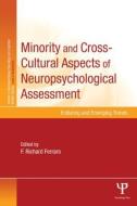 Minority and Cross-Cultural Aspects of Neuropsychological Assessment edito da Taylor & Francis Ltd