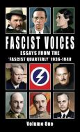 Fascist Voices di Ezra Pound, Oswald Mosley, Alfred Rosenberg edito da Sanctuary Press Ltd