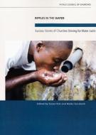 Ripples in the Water di Susan Kim edito da World Council of Churches