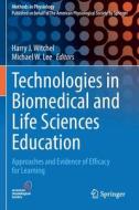 Technologies in Biomedical and Life Sciences Education edito da Springer International Publishing