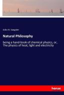 Natural Philosophy di John H. Sangster edito da hansebooks