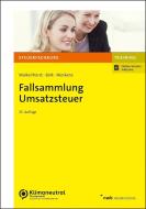 Fallsammlung Umsatzsteuer di Ralf Walkenhorst edito da NWB Verlag