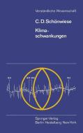 Klimaschwankungen di C. -D. Schönwiese edito da Springer Berlin Heidelberg