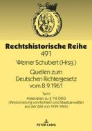 Quellen Zum Deutschen Richtergesetz Voh di Schubert Werner Schubert edito da Peter Lang Ag