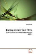 Boron nitride thin films di Jean Lorenzzi edito da VDM Verlag
