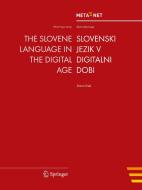 The Slovene Language in the Digital Age edito da Springer-Verlag GmbH