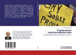 Upravlenie narkokonfliktami di Vladimir Lovchev edito da LAP Lambert Academic Publishing