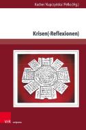 Krisen(-Reflexionen) edito da V & R Unipress GmbH
