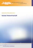 Soziale Volkswirtschaft di Gerhard Pfreundschuh edito da Pfreundschuh-Heidelberg