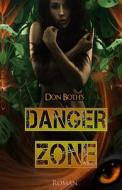 Dangerzone di Don Both edito da Dangerzone