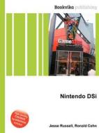 Nintendo Dsi di Jesse Russell, Ronald Cohn edito da Book On Demand Ltd.