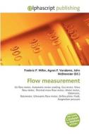 Flow measurement edito da Alphascript Publishing