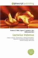 Lactarius Volemus edito da Alphascript Publishing