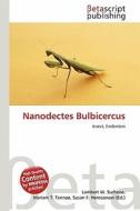 Nanodectes Bulbicercus edito da Betascript Publishing