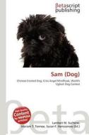 Sam (Dog) edito da Betascript Publishing