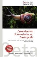 Columbarium Formosissimum, Gastropode edito da Betascript Publishing