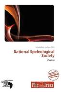National Speleological Society edito da Plicpress