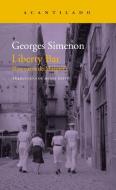 Liberty bar : los casos de Maigret di Georges Simenon edito da Acantilado