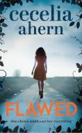 Flawed di Cecelia Ahern edito da HarperCollins Publishers