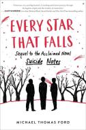 Every Star That Falls di Michael Thomas Ford edito da HARPERCOLLINS