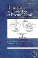 Homeostasis and Toxicology of Essential Metals edito da ACADEMIC PR INC