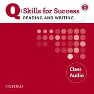 Q Skills For Success: Reading And Writing 5: Class Cd di Marguerite Anne Snow, Lawrence J. Zwier edito da Oxford University Press
