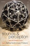 Sounds and Perception edito da Oxford University Press(UK)